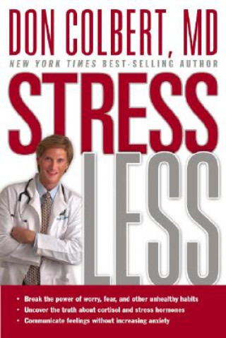 Book Stress Less M D Don Colbert