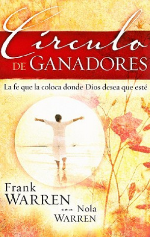 Kniha Circulo de Ganadores Frank Warren