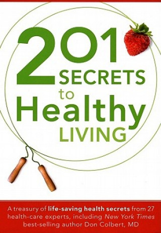 Livre 201 Secrets To Healthy Living Lisa Bevere