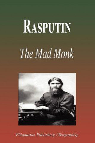 Kniha Rasputin - The Mad Monk (Biography) Biographiq