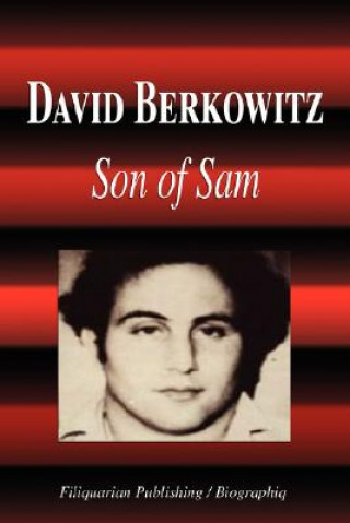 Könyv David Berkowitz - Son of Sam (Biography) Biographiq