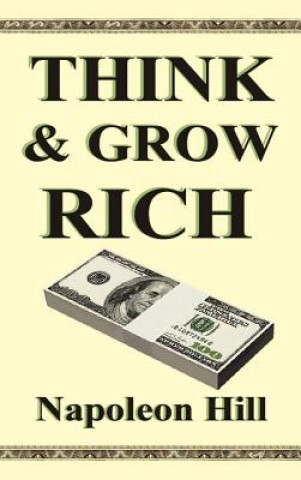 Könyv Think and Grow Rich Napoleon Hill