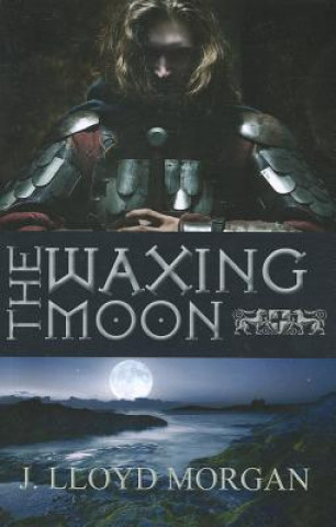 Kniha Waxing Moon J. Lloyd Morgan