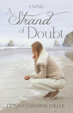 Książka A Strand of Doubt Donna Gustainis Fuller