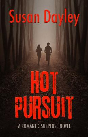 Kniha Hot Pursuit Susan Dayley