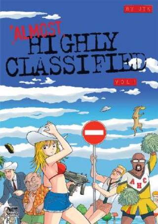 Book Almost Highly Classified Volume 1 JTK