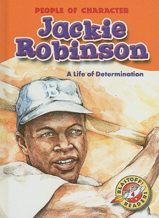 Kniha Jackie Robinson: A Life of Determination Colleen A. Sexton