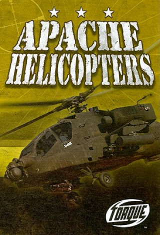 Kniha Apache Helicopters Jack David