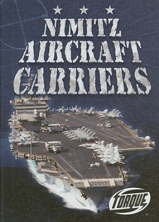 Knjiga Nimitz Aircraft Carriers Derek Zobel