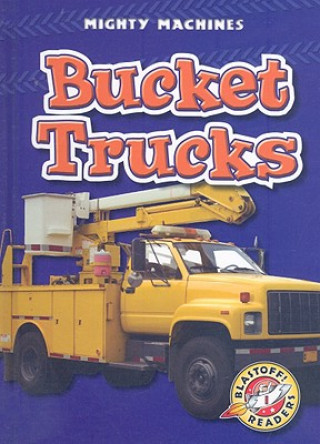 Kniha Bucket Trucks Derek Zobel