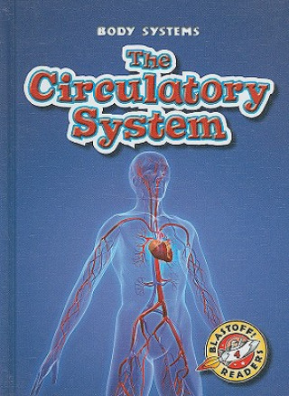 Книга The Circulatory System Kay Manolis