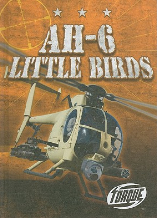 Knjiga AH-6 Little Birds Carlos Alvarez