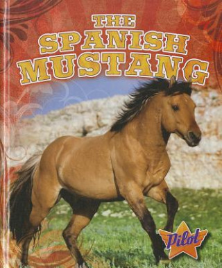 Książka The Spanish Mustang Ellen Frazel