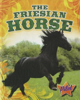 Könyv The Friesian Horse Sara Green