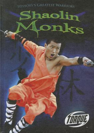 Kniha Shaolin Monks Tony Smith