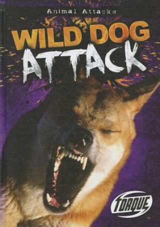 Buch Wild Dog Attack Lisa Owings