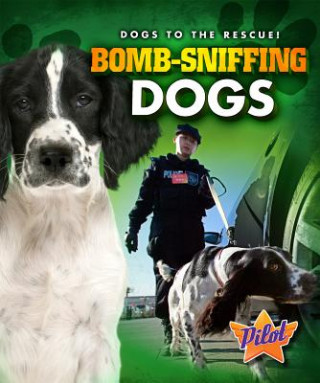 Könyv Bomb-Sniffing Dogs Sara Green
