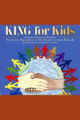 Аудио King for Kids: School & Family Edition Martin Luther King