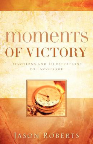 Kniha Moments of Victory Jason Roberts