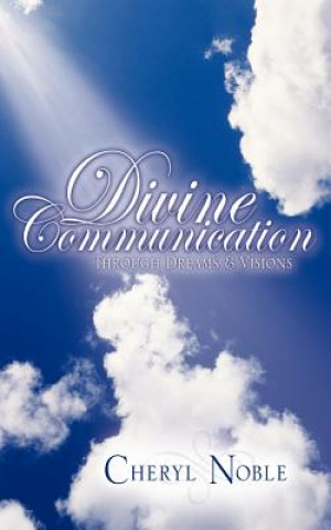 Βιβλίο Divine Communication Through Dreams & Visions Cheryl Noble