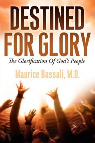 Buch Destined for Glory Maurice Bassali