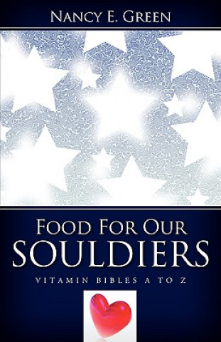 Carte Food for Our Souldiers Nancy E. Green