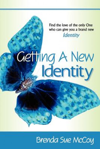 Könyv Getting a New Identity Brenda Sue McCoy