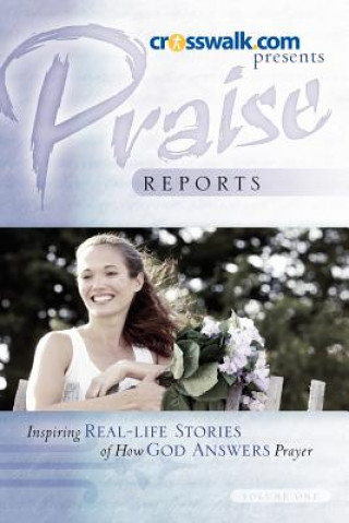 Buch Praise Reports Vol I Www Crosswalk Com