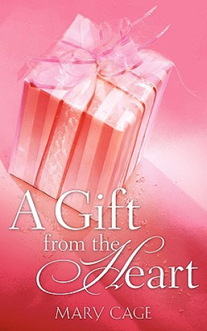 Carte A Gift from the Heart Mary Cage
