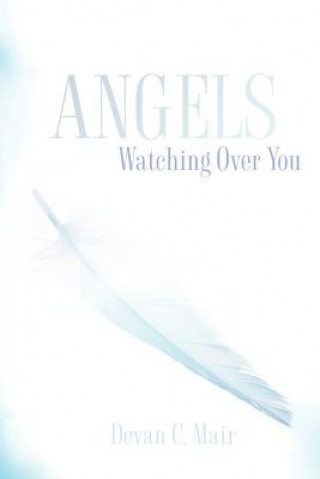 Kniha Angels Watching Over You Devan C. Mair