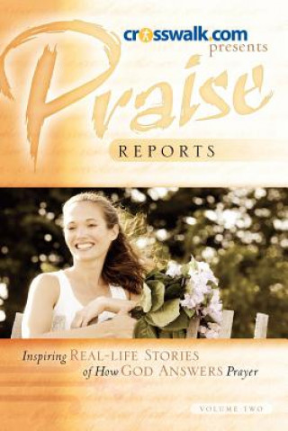 Buch Praise Reports Vol II Www Crosswalk Com