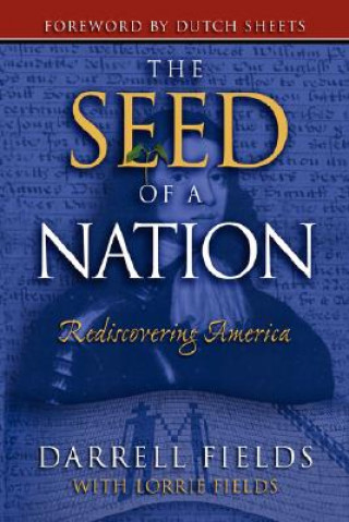 Livre Seed of a Nation Darrell Fields