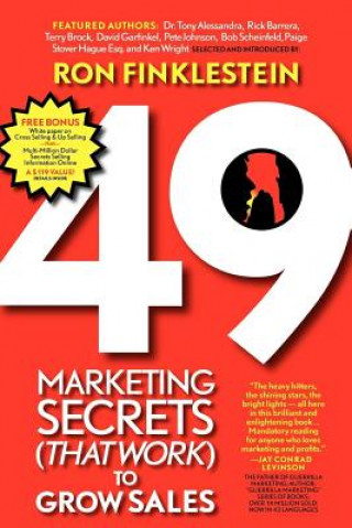 Kniha 49 Marketing Secrets (That Work) to Grow Sales Ronald Finklestein