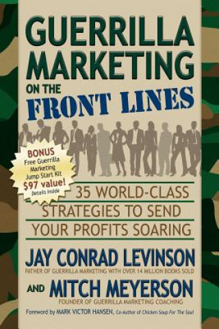 Book Guerrilla Marketing on the Front Lines Jay Conrad Levinson