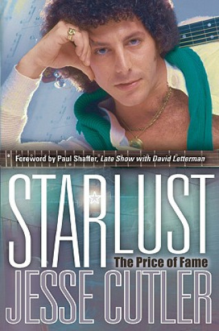 Hanganyagok Starlust: The Price of Fame Jesse Cutler