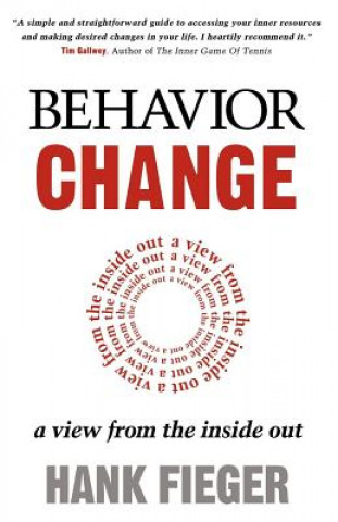 Knjiga Behavior Change Hank Fieger