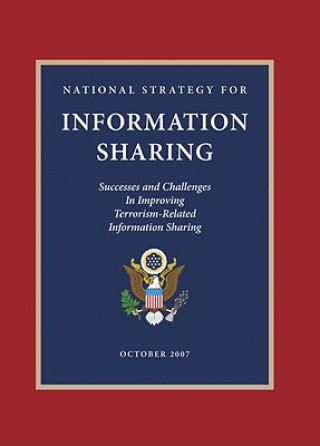 Książka National Strategy for Information Sharing George W. Bush