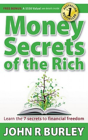 Knjiga Money Secrets of the Rich John Burley