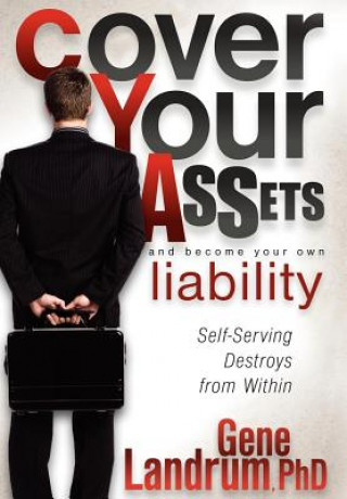 Kniha Cover Your Assets and Become Your Own Liability Gene Landrum