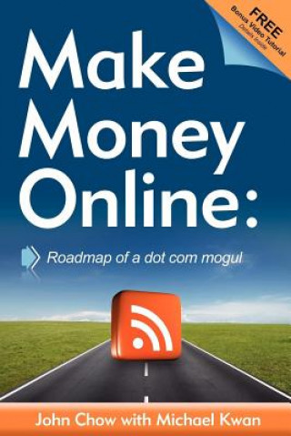 Книга Make Money Online John Chow
