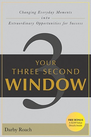 Knjiga Your Three Second Window Darby Roach