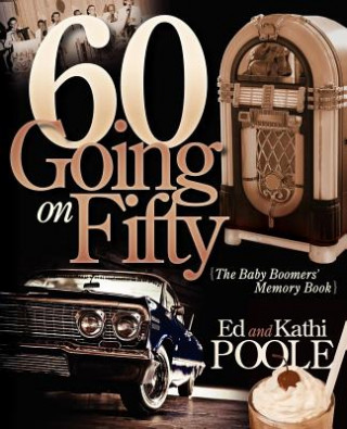 Buch 60 Going on Fifty Ed Poole