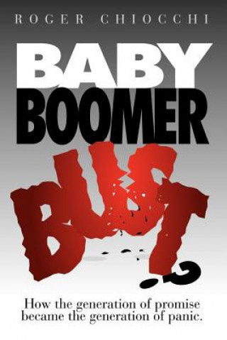 Carte Baby Boomer Bust? Roger Chiocchi