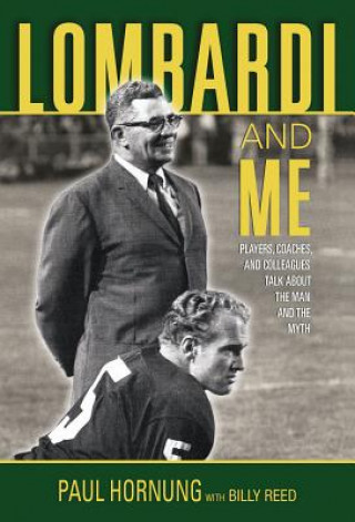 Carte Lombardi and Me Paul Hornung