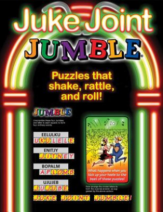 Kniha Juke Joint Jumble: Puzzles That Shake, Rattle, and Roll! Henri Arnold