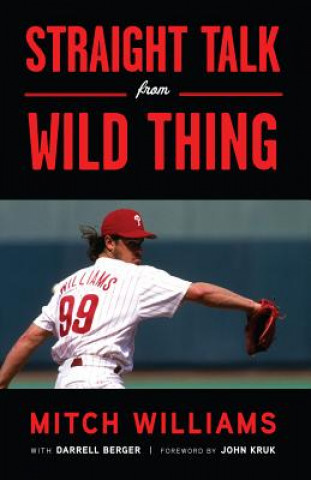 Książka Straight Talk from Wild Thing Mitch Williams