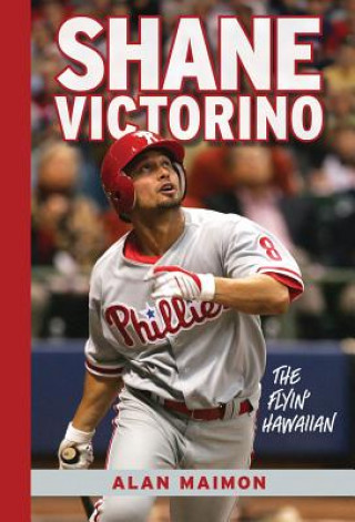 Buch Shane Victorino Alan Maimon