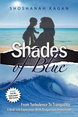 Книга Shades of Blue Shoshanah Kagan