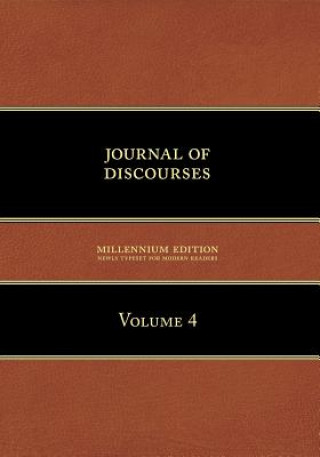 Kniha Journal of Discourses, Volume 4 Brigham Young