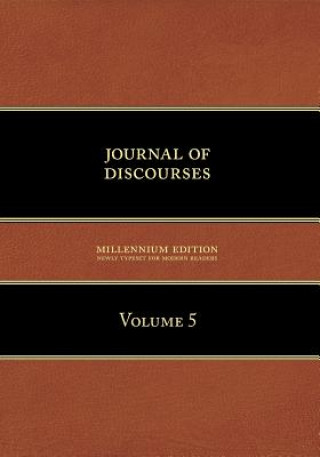 Книга Journal of Discourses, Volume 5 Brigham Young